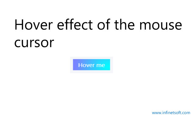 hover effect of the mouse cursor